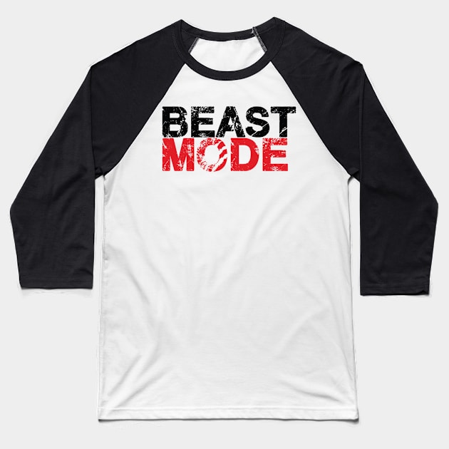 Beast Mode Baseball T-Shirt by Boss creative